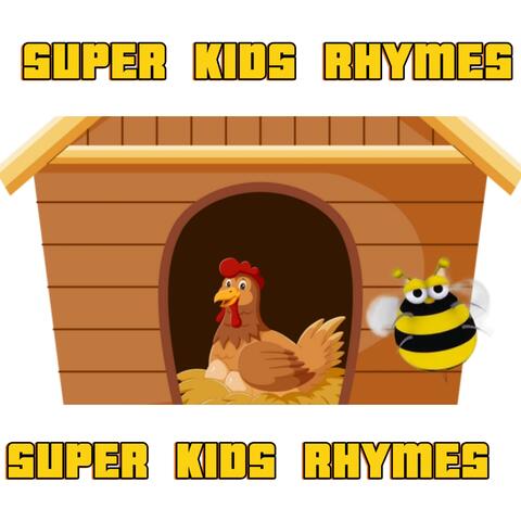Super Kids Rhymes