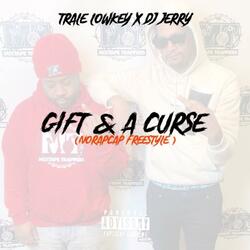 Gift & a Curse (feat. Dj Jerry.)