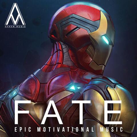 FATE | Epic Motivational Music