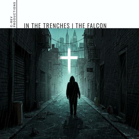 In The Trenches (feat. The Falcon)