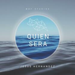 Quien Será