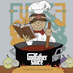 Godfather Sauce (Radio Edit)