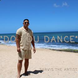 Do You Dance