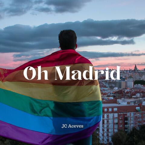 Oh Madrid