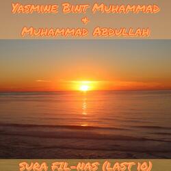 Fil to Nas (Last 10 Suras) (feat. Yasmine Bint Muhammad)