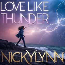 LOVE LIKE THUNDER