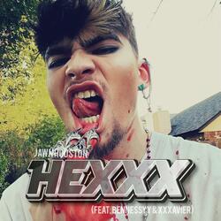 HEXXX (feat. XXXAVIER & Bennessyy)