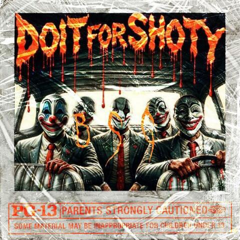 DoItForShotty (Official Audio)