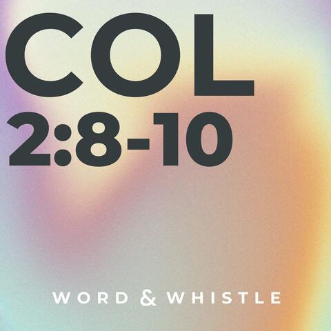 Col 2:8-10