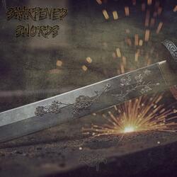 Sharpened Swords