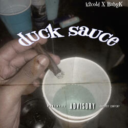 Ducksauce (feat. K2Cold)