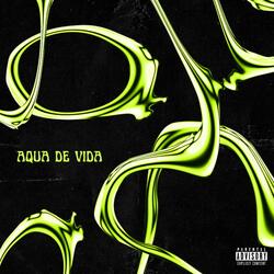 Aqua De Vida (feat. Yonderly)
