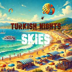 Skies (Summer Edition)