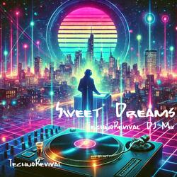 Sweet Dreams (DJ Mix)