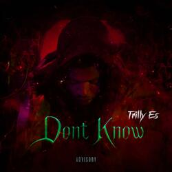 Dont Know