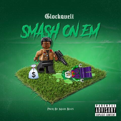 Smash On Em