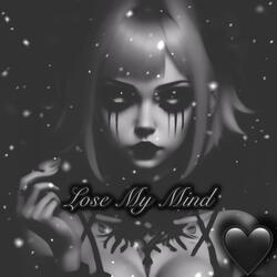 Lose My Mind