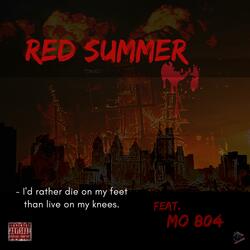 Red Summer (feat. Mo 804)