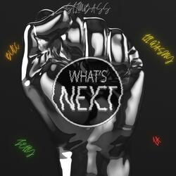 What's Next? (feat. Lil Washy, La, Bucc & Jelly Clean) [Clean]