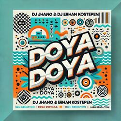 DoyaDoyaMiami (DJ ERHAN KOSTEPEN Remix)