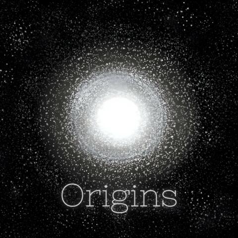 Origins