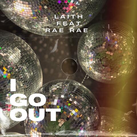 I Go Out