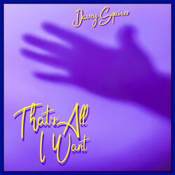 That's All I Want (Radio Edit)