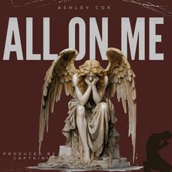 All On Me (feat. Captain UK)
