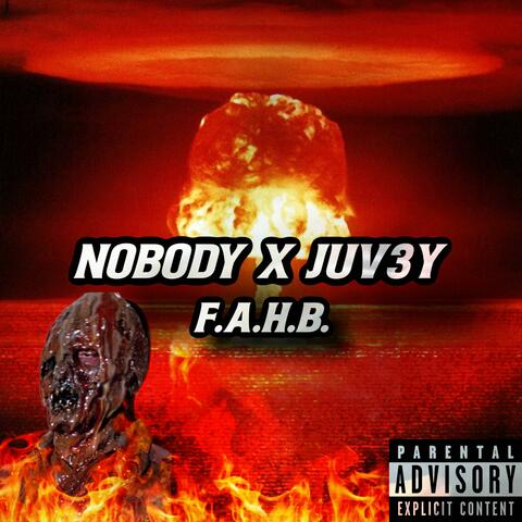 F.A.H.B. (feat. Juv3y)