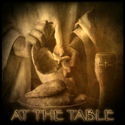 At The Table (The Only Way)