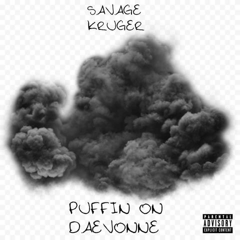 Puffin On Daevonne (Puffin On Zooties Remix)