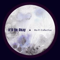 It'll Be Okay