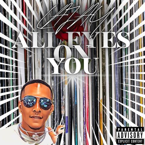 All Eyes On You