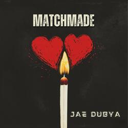 MATCHMADE
