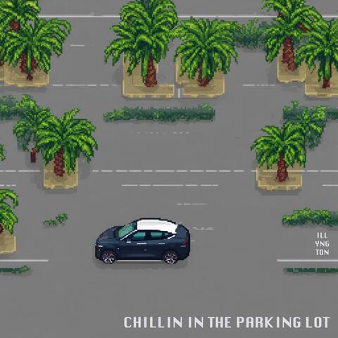 Chillin In The Parking Lot