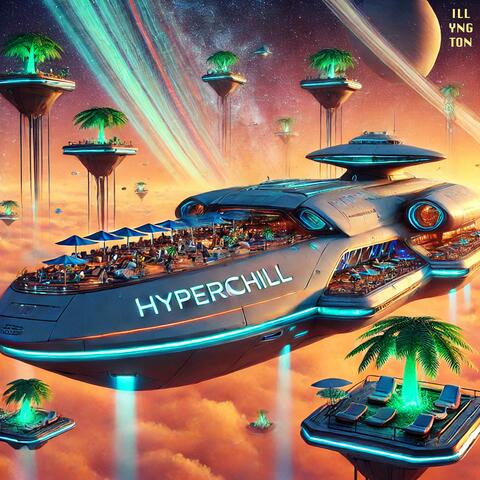 Hyperchill (Maxi Single)