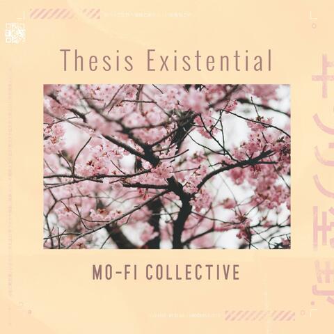 Thesis Existential