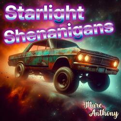Starlight Shenanigans