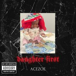Daughter first