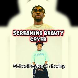 Screaming Beauty (feat. Shoday) (Cover)