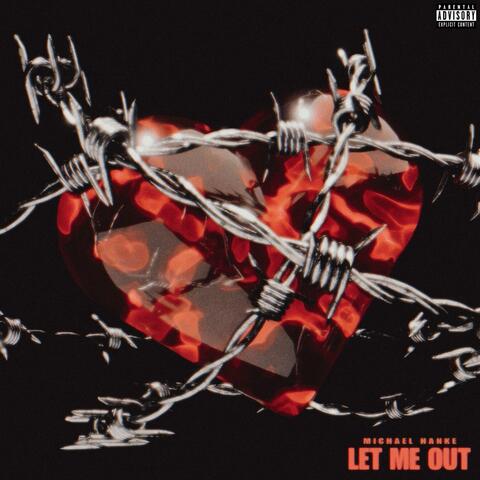 Let Me Out