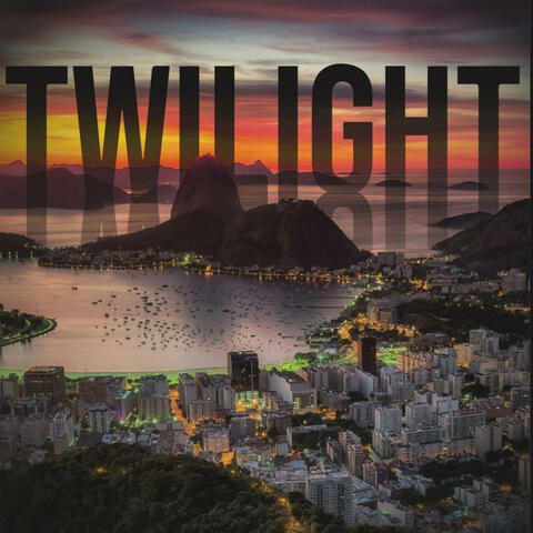 TWILIGHT