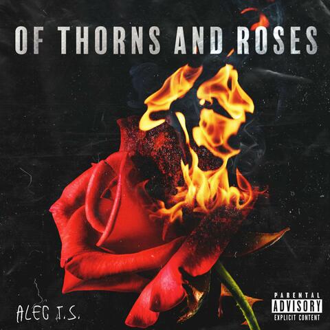 Of Thorns And Roses