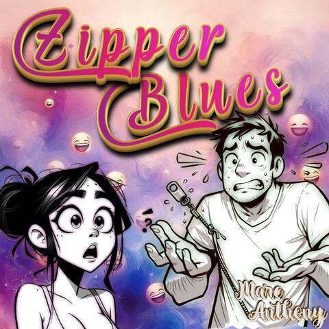 Zipper Blues
