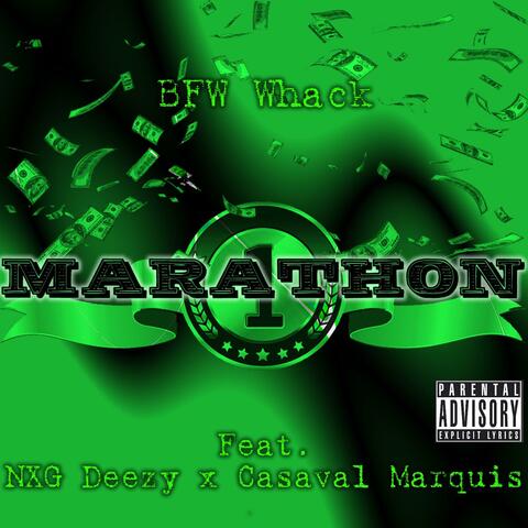 Marathon (feat. Nxg Deezy & Casaval Marquis)