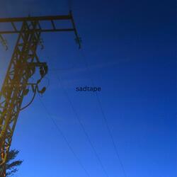Sadtape