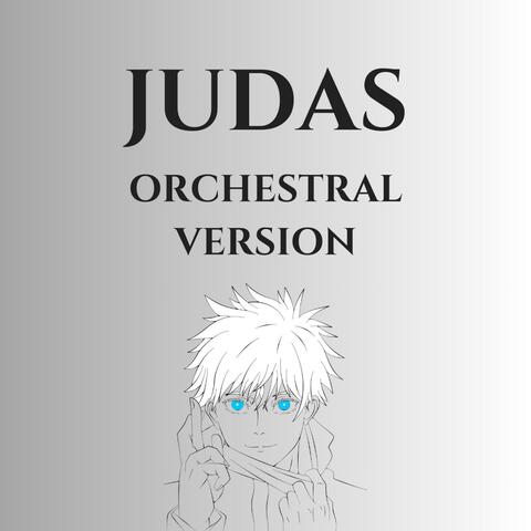 Judas (Orchestral Version)