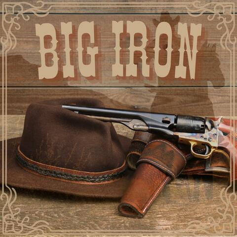 Big Iron
