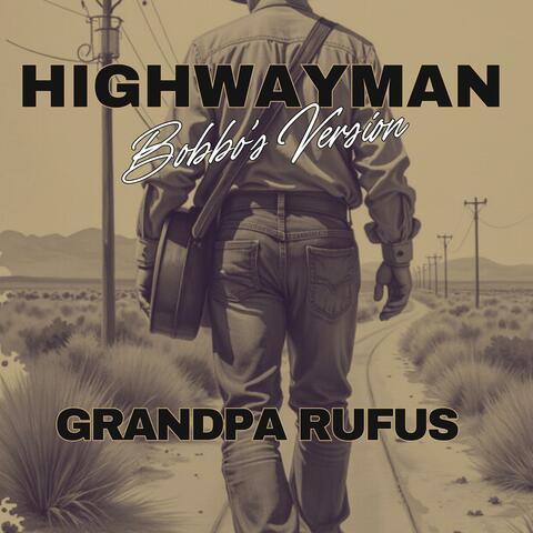 Highwayman (Bobbo's Version)