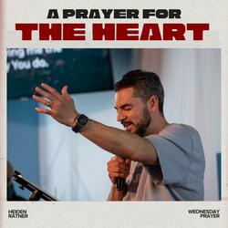 A Prayer For The Heart